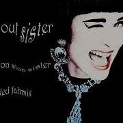 Swing Out Sister Breakout Extended Fabmix 1986
