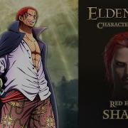 Shanks Elden Ring Character Creation