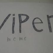 Viper Meme Gift For Just ШКЯ Old