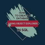 How To Create A Database In SQL Using Object Explorer