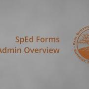 Admin Overview Page In SpEd Forms