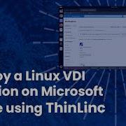 Deploy VDI Solution On Azure Using ThinLinc