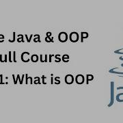 What Is Object Oriented Programming Core Java OOP Full Course Part 1