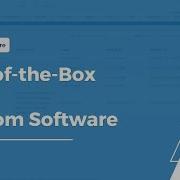 Out Of The Box Software Vs Custom Software