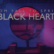 FROM FALL TO SPRING Black Heart OFFICIAL VIDEO