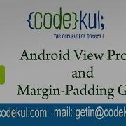Android Tutorial 2019 Android View Properties And Margin Padding Gravity