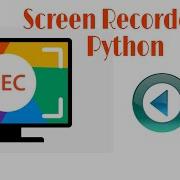 Build A Screen Recorder In Python Screen Capture Python Project Hindi