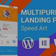 Multipurpose Landing Page Speed Art With WordPress Elementor Monstroid2