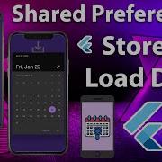 Flutter Tutorial Shared Preferences Store Load Data For Data Persistence