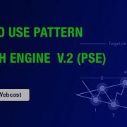 How To Use Pattern Search Engine V 2 PSE