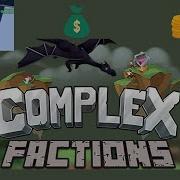 The ULTIMATE MC Complex Factions Guide For Noobs