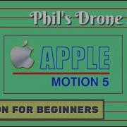 Apple Motion 5 Motion For Beginners Learning Through Context New Beginners Course Coming Soon
