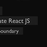 17 Error Boundary React JS Reactjs Reactjstutorial