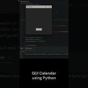 GUI Calendar Using Python Beginners Tkinter Tutorial Coding Python Programming