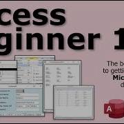 Microsoft Access Beginner Level 1 Complete 4 Hour Course 2021 Edition