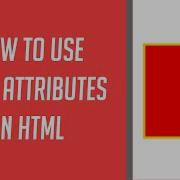 How To Use Data Attributes In HTML