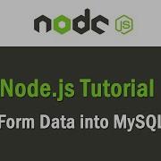 Node JS Tutorial Insert Form Data Into MySQL Table