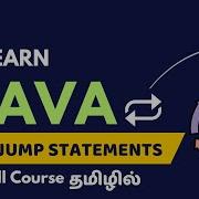12 Jump Statements In Java Break Continue Java Full Course In Tamil Vep Tech Academy