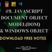 9 JAVASCRIPT DOM DOCUMENT OBJECT MODEL WINDOW OBJECTS