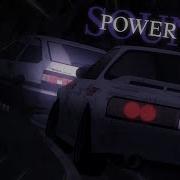 Power Of Sound Ace Initial D AMV