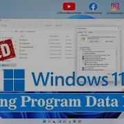 How To Fix Locating Program Data Folder Is Missing In Windows 11