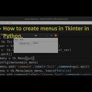 How To Create Menus In Tkinter In Python