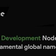 Master Node JS Node Fundamental Global Namespace Web Development