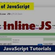 Inline JS Understanding Inline JavaScript How To Use JavaScript In HTML Markup