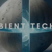 AMBIENT TECHNO Mix 052 By Rob Jenkins
