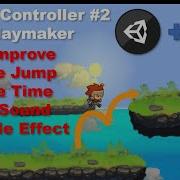 2D Platformer With Unity And Playmaker Controller 2 Double Jump Coyote Time Sound Particles