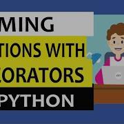 Decorators In Python Timing Functions With Decorators Decorators Use Case