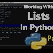 Working With Lists In Python Part 2