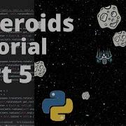 Asteroids Python Tutorial Part 5 Adding A Rapid Fire Upgrade