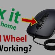How To Repair Mouse Scroll Wheel At Home Mouse Scroll Wheel Not Working