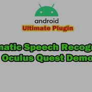Automatic Speech Recognition Oculus Quest Demo