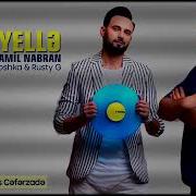 Ramil Nabran YELLƏ YELLƏ