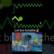 ID 87984291 Spongebob Heart Rate Monitor Geometrydash