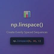 NumPy Linspace Tutorial Create Evenly Spaced Arrays Python For Beginners