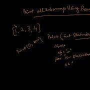Generate All Subarrays Of An Array Using Recursion Medium