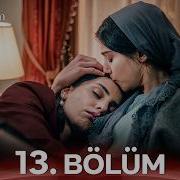 Sevdiğim Sensin 13 Bölüm