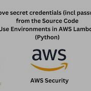 Using AWS Environment Variables For Increased Security Hands On Tutorial