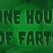 One Hour Of Farts One Year Channel Anniversary