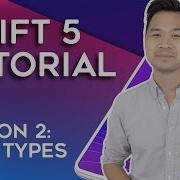 2020 Swift Tutorial For Beginners Lesson 2 Data Types