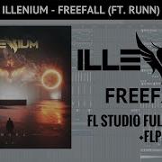 Illenium Free Fall Ft Runn FL STUDIO FULL REMAKE FLP