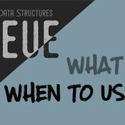 Queue Data Structure And When To Use It In Javascript