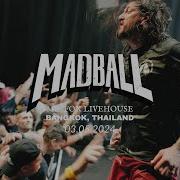 Madball Bangkok Thailand 03 05 24 FULL SET