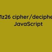 JavaScript A1z26 Cipher Decipher