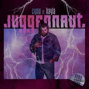 Juggernaut Feat Hayla