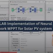 Neural Network MPPT MATLAB Implementation Of Neural Network Based MPPT For Solar PV System