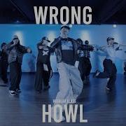 HOWL Regular Class WRONG Chris Grey ProjectLeeDanceacademy